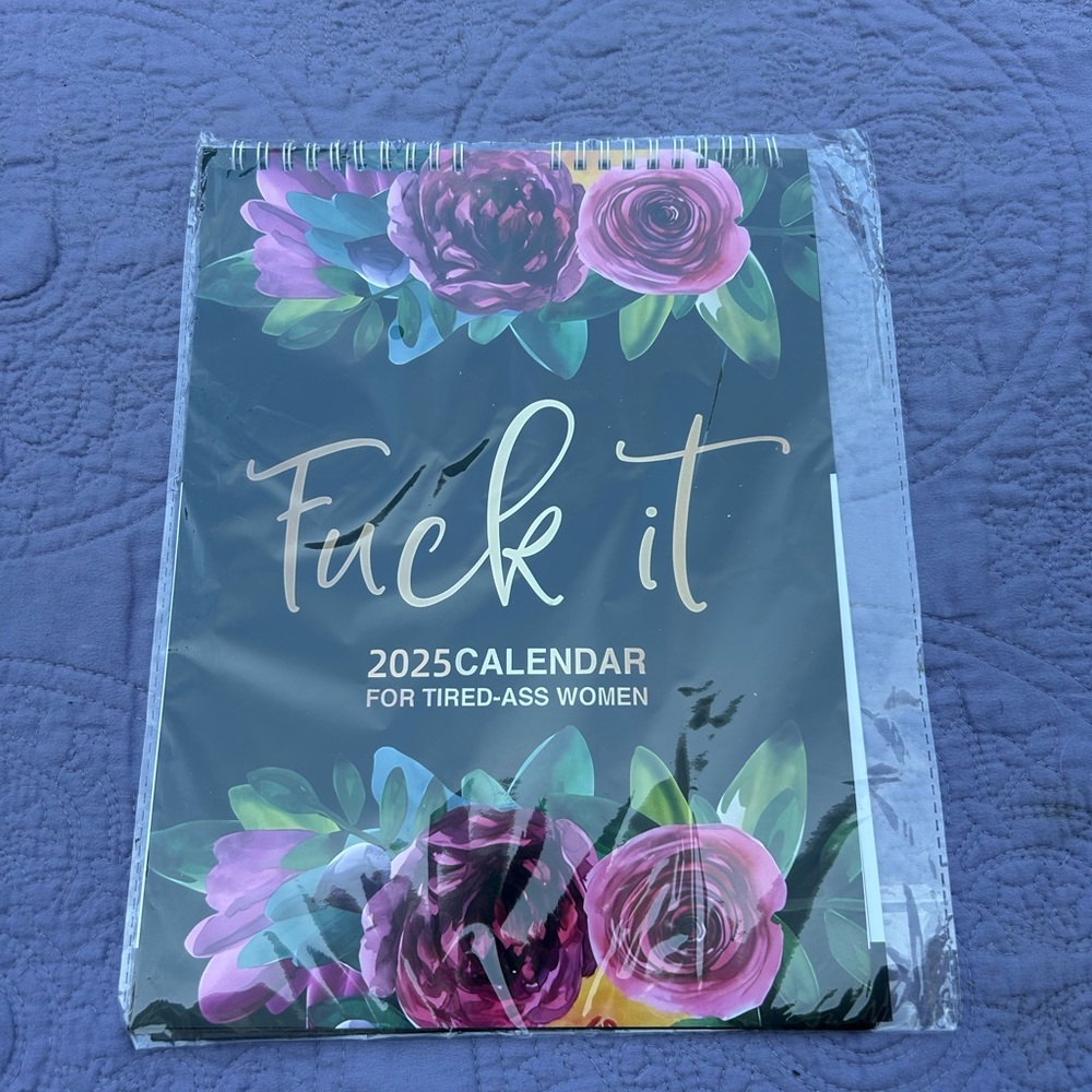 Floral 2025 Calendar for Tired-Ass Women